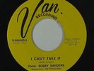 Northern/Deep Soul 45 - Bobby Sanders & Psychlones - I Can't Take It - Van VG++