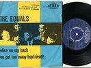 EQUALS - Police On My Back 45  60s MOD SOUL FREAKBEAT The Clash 1967 DUTCH PS