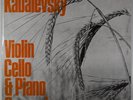 Kabalevsky, Violin, Cello & Piano Concertos / Oistrakh,Shafran,Gilels / Listen