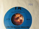 UNPLAYED 1966 MONO = 13Th FLOOR ELEVATORS = YOU'RE GONNA MISS ME (45) PSYCH GARA