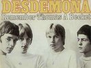 John's Children - Desdemona / Remember Thomas A B 7