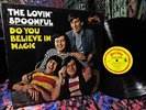 TOPS  1965 MONO The Lovin' Spoonful BELIEVE IN MAGIC = UNDERESTIMATED Folk Blues