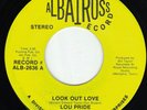 Lou Pride-Look Out Love/Work for Love-Albatross 2636 Northern Soul 45-Listen