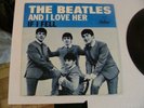 THE BEATLES AND I LOVE HER IF I FELL 45 R.P.M. RECORD