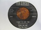 KENNY AND MOE I Want to Love You 45 DELUXE 50s R&B soul rocker VG- plays OK