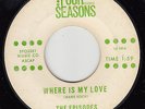 EPISODES - Four Seasons 1014 - Where Is My Love / The Xmas Tree - '64 DOO-WOP 45