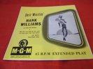 HANK WILLIAMS - JUST WAITIN'- MGM EP - EXCELLENT ++++ A superb copy