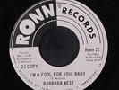 BARBARA WEST: I'm A Fool For You, Baby / Oh  Little Boy 45 (dj, uptempo funky N