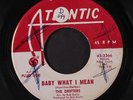 DRIFTERS: Baby What I Mean / Aretha 45 (dj, strong VG plays VG+, xol, sm tol, s