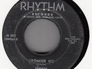 TEMPOS-PROMISE ME / NEVER LET ME GO- ORIGINAL RHYTHM 45 #121 VG  DOO WOP HEAR IT