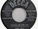BUDDY HOLLY-THAT'LL BE THE DAY-1ST DECCA ORIGINAL 45 ROCKABILLY EX  HEAR IT