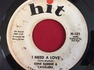 GENE BARBER (BARBOUR) & CAVALIERS   I NEED YOU   HIT 101   RARE NORTHERN SOUL 45