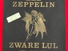 Led Zeppelin ?–  ZWARE LUL - Japan Gold Acetate 2-3 In Existance?  Live