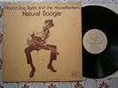 HOUND DOG TAYLOR AND THE HOUSE ROCERS NATURAL BOOGIE RARE  USA PRESSING EX-/EX