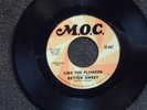 BETTER SWEET Like the Flowers MOC 667 M- listen  GARAGE FUZZ PSYCH