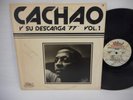 Cachao Y Su Descarga '77 Vol 1 1976 Salsoul LP EX/VG+ Israel Lopez Nu Yorica