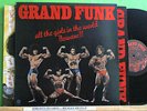 Grand Funk - all the girls in the world - 1974 US  EMI SO-11356  LP m- / Beilage