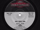 Modern Soul Boogie 45 RODNEY FRIEND Run Jesse Run/You Gotta Get Out There HEAR