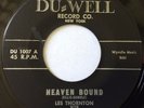 ORIGINAL  POPCORN SOUL 45 / LES THORNTON / HEAVEN BOUND / DU-WELL 1007
