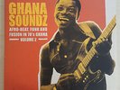 GHANA SOUNDZ Afro Beat Funk & Fusion in the 70's Ghana 2XLP Compilation Vol.2 NM