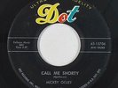 Rockabilly 45 - Mickey Gilley - Call Me Shorty/Come On Baby - Dot - mp3