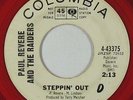 Garage 45 - Paul Revere & The Raiders - Steppin' Out - Columbia - red wax promo