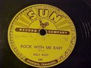 Billy Riley - Rock With Me Baby (Rockabilly) - GREAT AUDIO - Sun 245 -78RPM