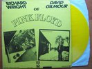 PINK FLOYD RICHARD WRIGHT/DAVID GILMOUR VERY RARE YELLOW VINYL FROM FRANCE EP
