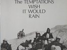 The TEMPTATIONS  I Wish It Would Rain Gordy 927 DEEP GROOVE LP