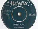 'JAMACIA BLUES' AZIE LAWRENCE MELODISC UK 7