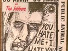 GG Allin You Hate Me & I Hate You Public Animal No1 7