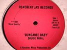 Dougie Royal - Dungaree Baby 12