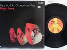 BLACK IVORY BABY,WON'T YOU CHANGE YOUR MIND TODAY PDL 1002 Japan Promo Vinyl LP