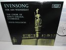 ZRG 5365 Evensong For Ash Wednesday King's College Choir Cambridge HP TAS