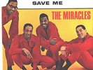 MIRACLES--PICTURE SLEEVE + 45---(SAVE ME)---PS--PIC--SLV