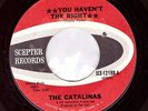 Northern Soul USA Original - Catalinas - You Haven't The Right ?Hear?
