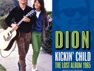 DION Kickin' Child The Lost Album 1965 vinyl LP NEW folk rock Dylan Tom Wilson