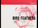 Phil Woods / Jackie McLean ?– Bird Feathers LP ?PRLP-8204 US 1957 DG RVG PROMO