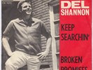 DEL SHANNON Keep Searchin RARE Denmark 45 UNIQUE danish p/s garage LISTEN