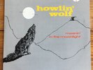 Howlin’ Wolf – Moanin’ In The Moonlight – Chicago Blues Vinyl LP