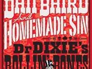 Dan Baird - Dr Dixie's Rollin Bones [New Vinyl LP]
