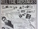 Benedict Arnold & Traitors Kill Hostages b/w Red Alert Putrid Punk 7