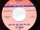 Northern Soul USA Original - Lee Rogers - How Are You Fixed For Love ?Hear?