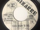 Frank Zappa & Mothers Of Invention 45 PROMO Tears Began To Fall Bizarre Lbl.