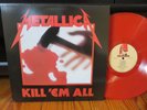 METALLICA KILL 'EM ALL NEAR MINT GORGEOUS RED  COLORED VINYL LP IMPORT