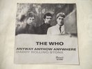 The Who - anyway anyhow anywhere / daddy rolling stone  Brunswick 12296