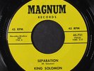 KING SOLOMON: Separation / Scratch My Back 45 Soul