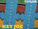 Taylor Otis-Hey Joe Opus Red Meat (45 Rpm)  VINYL NEW