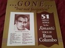RUSS COLUMBO Gone But Not Forgotten '82 RARE 4 LP Boxed Set w/ 45 (51 SONGS )