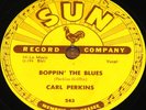CARL PERKINS BOPPIN THE BLUES b/w ALL MAMA'S USA SUN 78 RPM E EXCELLENT GRADE